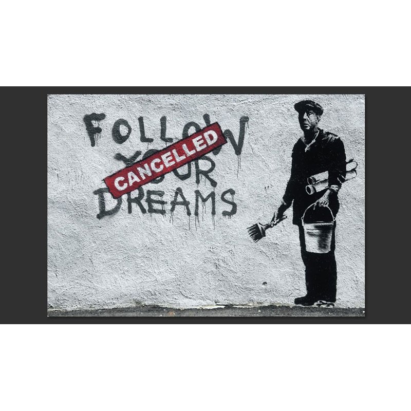 Dreams Cancelled (Banksy)